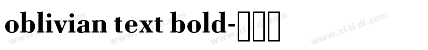 oblivian text bold字体转换 oblivian text bold字体转换